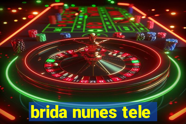 brida nunes tele